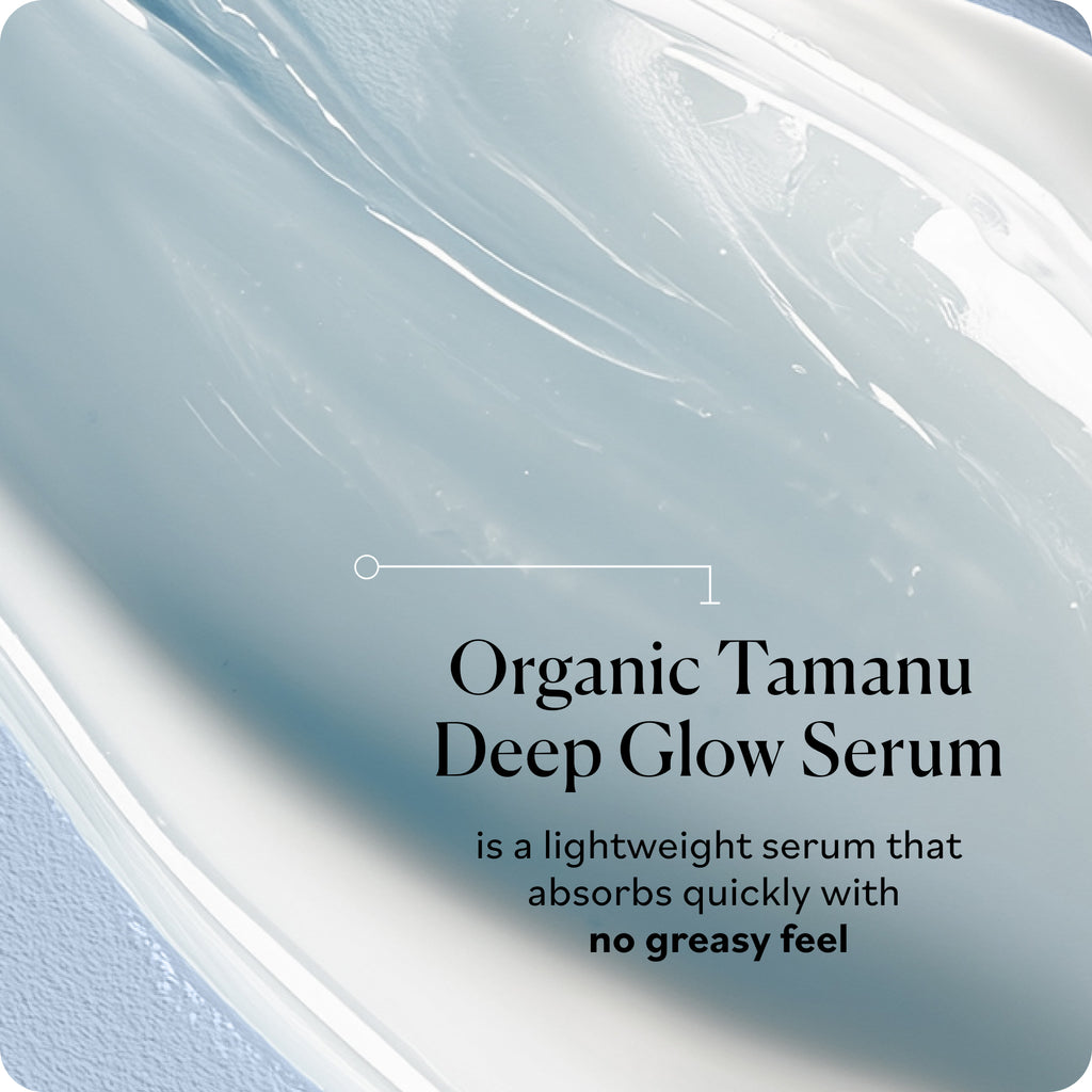 Organic Tamanu Deep Glow Serum